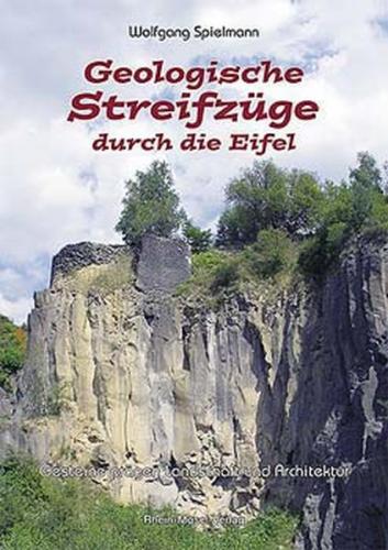 Geologische Streifzüge durch die Eifel 