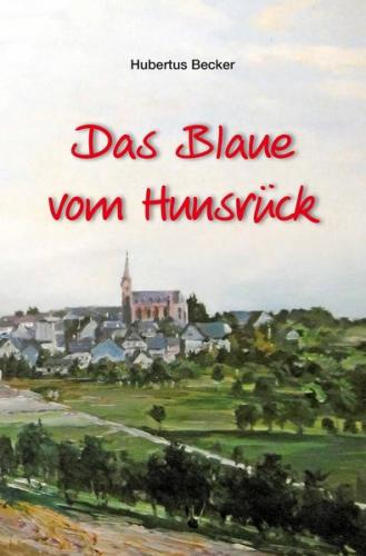 Das Blaue vom Hunsrück 