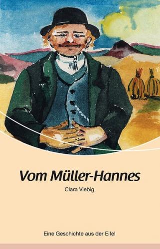 Vom Müller-Hannes 