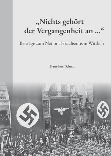 "Nichts gehört der Vergangenheit an ..." 