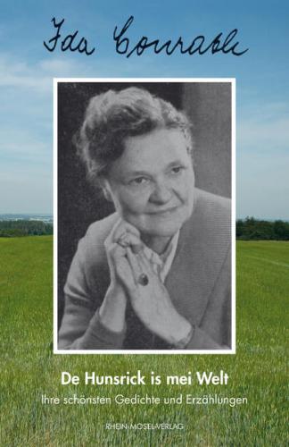 Ida Conrath - De Hunsrick is mei Welt 