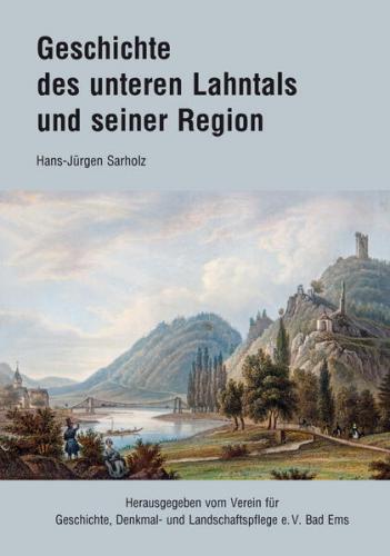 Geschichte des unteren Lahntals und seiner Region 