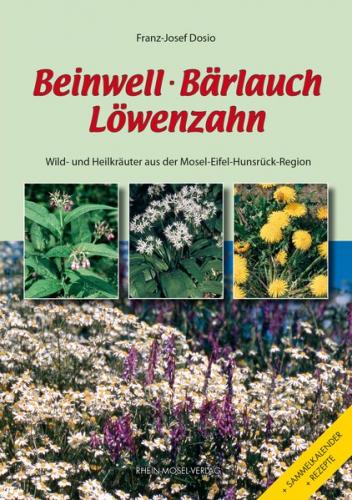 Beinwell, Bärlauch, Löwenzahn (Ebook - EPUB) 