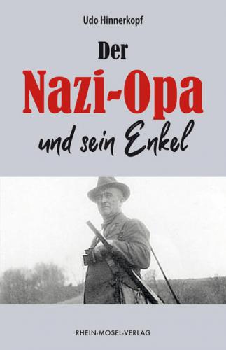 Der Nazi-Opa und sein Enkel (Ebook - EPUB) 