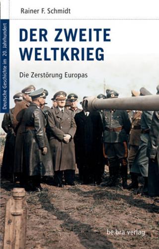 Der Zweite Weltkrieg 