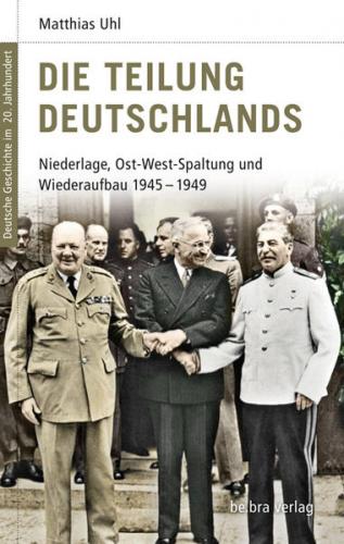 Die Teilung Deutschlands 