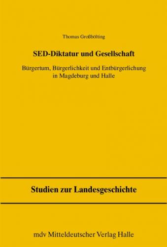 SED-Diktatur und Gesellschaft 