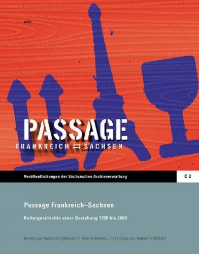 Passage Frankreich - Sachsen 