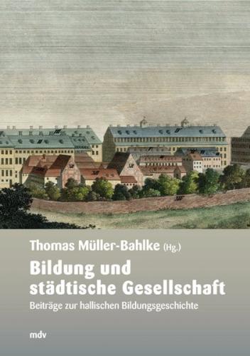 Bildung und städtische Gesellschaft 