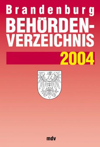 Behördenverzeichnis Brandenburg 2004 - Einzelbezug 
