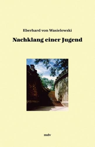 Nachklang einer Jugend 
