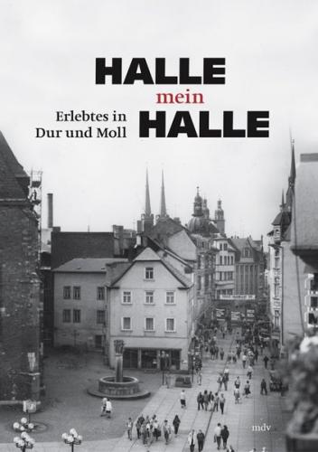 Halle, mein Halle 