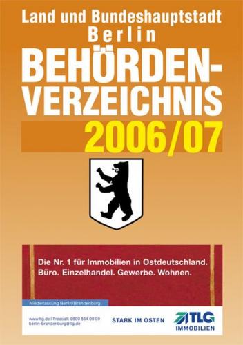 Behördenverzeichnis Land und Bundeshauptstadt Berlin 2006/07 