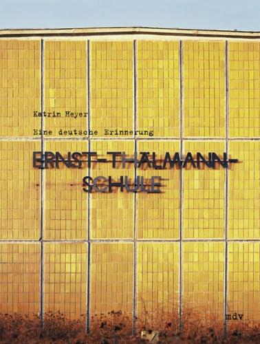 Ernst-Thälmann-Schule 