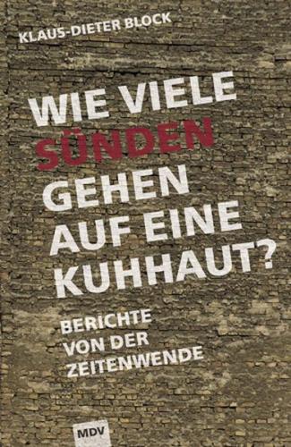 Wie viele Sünden gehen auf eine Kuhhaut? 