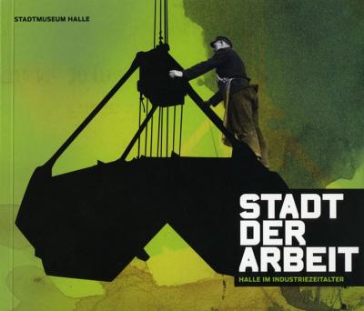 Stadt der Arbeit 