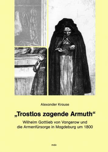 Trostlos zagende Armuth 