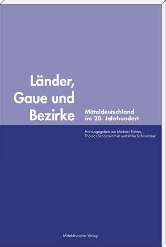 Länder, Gaue und Bezirke 