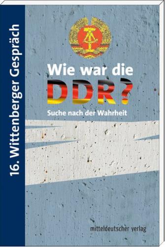 Wie war die DDR? 