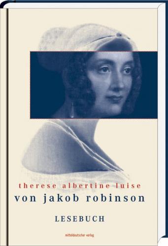therese albertine luise von jakob robinson 