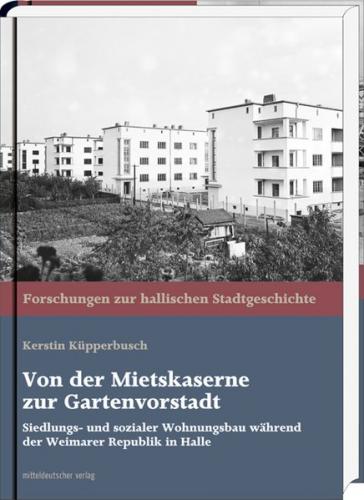 Von der Mietskaserne zur Gartenvorstadt 