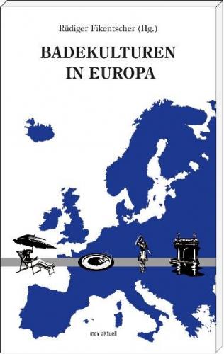 Badekulturen in Europa 