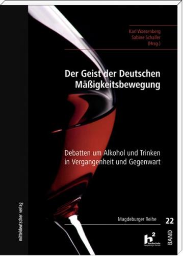 Der Geist der deutschen Mäßigkeitsbewegung 