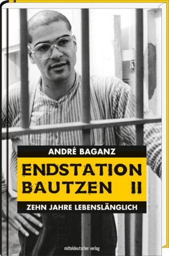 Endstation Bautzen II 