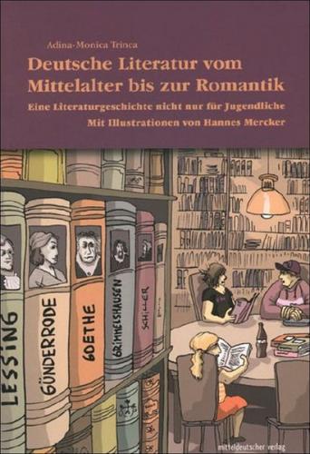 Deutsche Literatur vom Mittelalter bis zur Romantik 