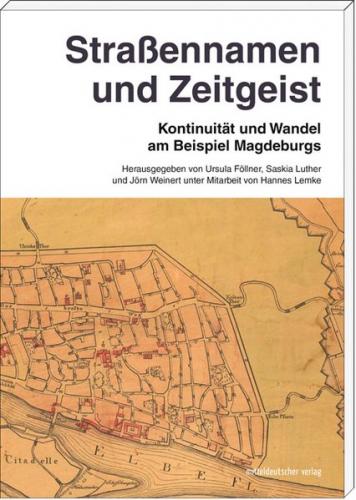 Straßennamen und Zeitgeist 