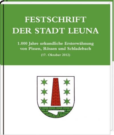 Festschrift der Stadt Leuna 