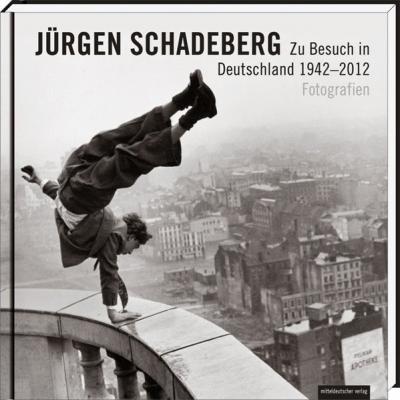 Zu Besuch in Deutschland 1942–2012 