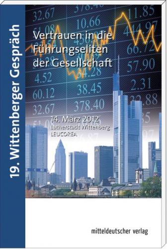 Vertrauen in die Führungseliten der Gesellschaft 