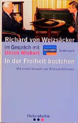 In der Freiheit bestehen 