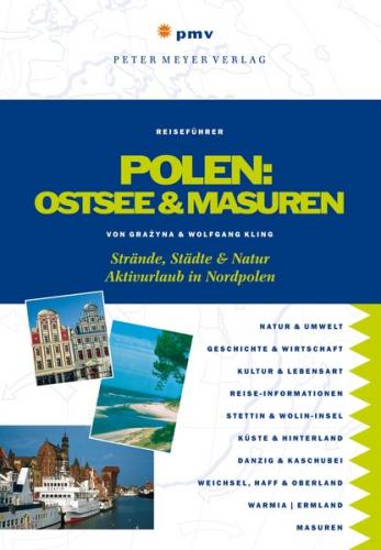 Polen: Ostsee und Masuren 
