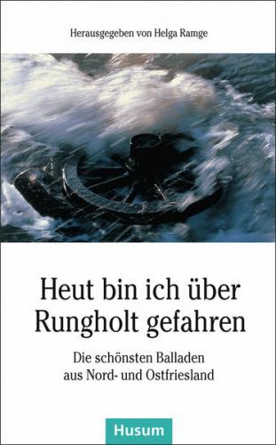 Heut bin ich über Rungholt gefahren 