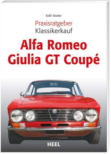 Praxisratgeber Klassikerkauf: Alfa Romeo Giulia GT Coupé 