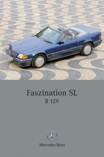 Faszination SL - Mercedes-Benz R 129 