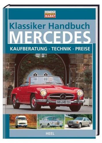 Klassiker Handbuch: Mercedes 