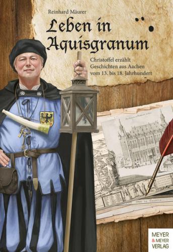 Leben in Aquisgranum 