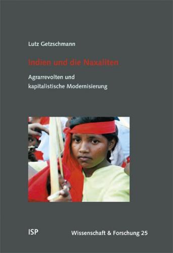 Indien und die Naxaliten 