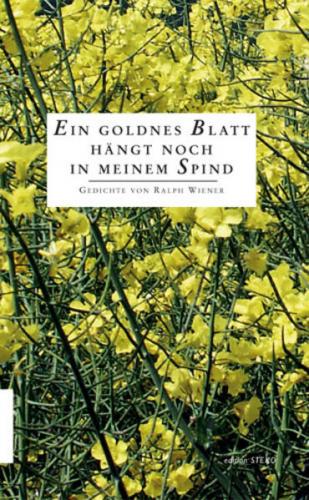 Ein goldenes Blatt hängt noch in meinem Spind 