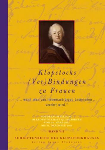 Klopstocks (Ver)Bindungen zu Frauen 