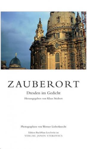 Zauberort - Dresden im Gedicht 