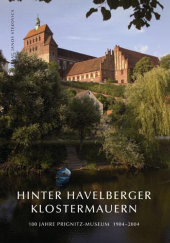 Hinter Havelberger Klostermauern 