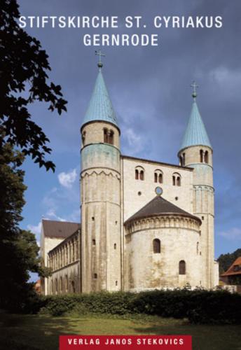 Stiftskirche St. Cyriakus Gernrode 
