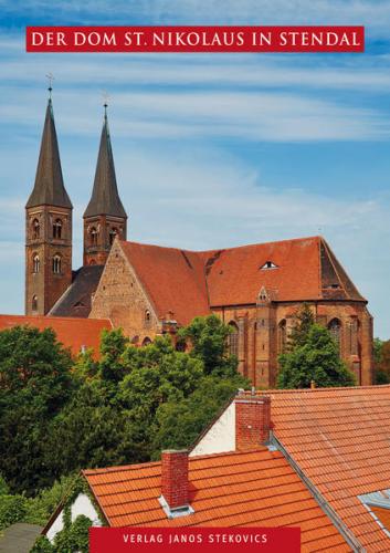 Der Dom St. Nikolaus in Stendal 