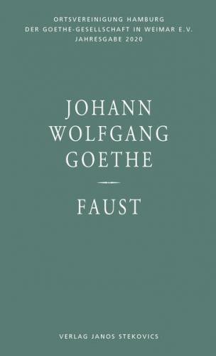 Johann Wolfgang Goethe - Faust 