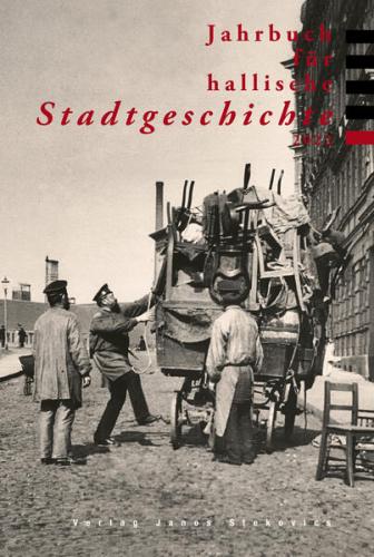 Jahrbuch für hallische Stadtgeschichte 2022 