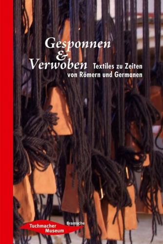 Gesponnen und Verwoben 